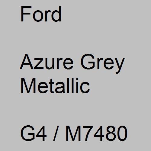 Ford, Azure Grey Metallic, G4 / M7480.